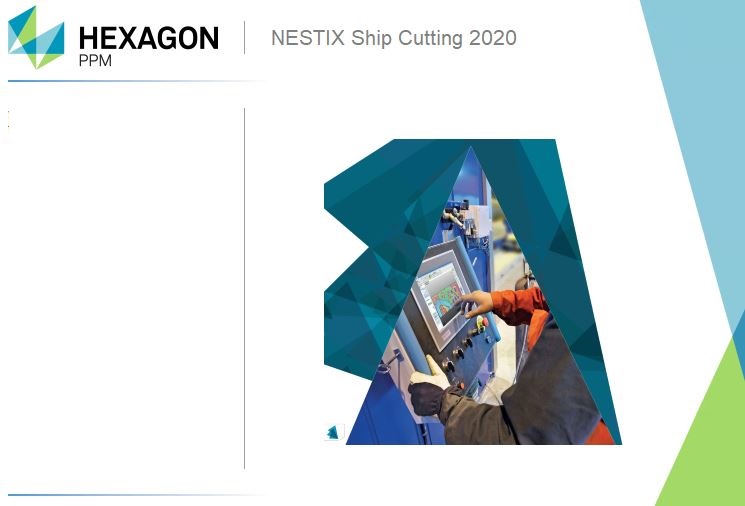 HEXAGON - NESTIX Cutting - Ship Cutting 2020 v19.00.00.0118 (Build 2020.3.3)